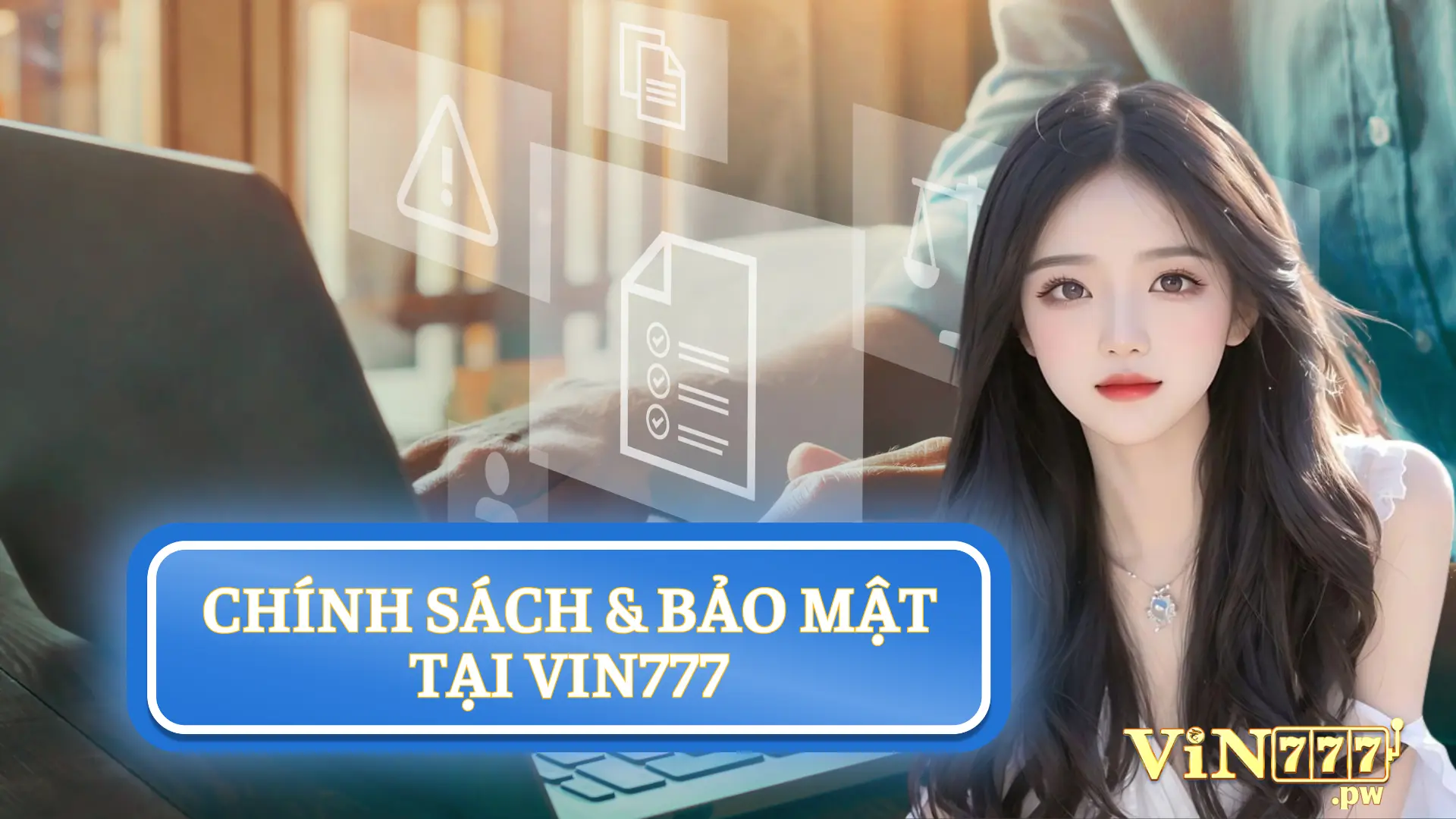 chinh-sach-va-bao-mat-vin777